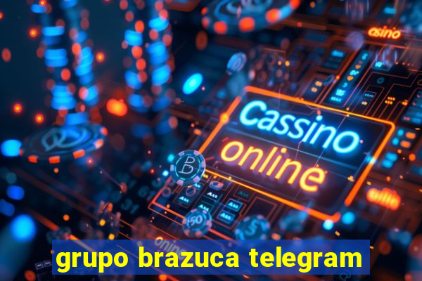 grupo brazuca telegram